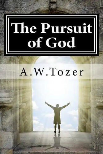 The Pursuit of God - Paperback
