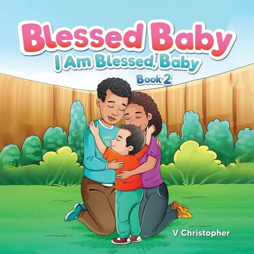 Blessed Baby: I am Blessed, Baby - Paperback
