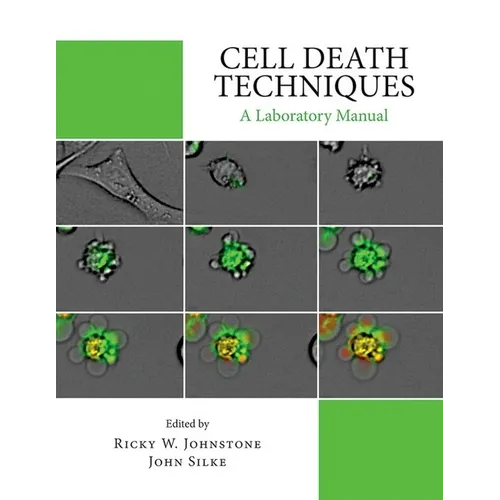 Cell Death Techniques: A Laboratory Manual - Paperback