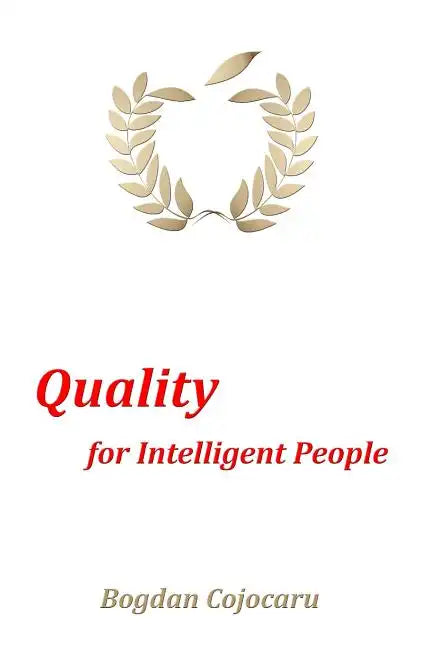 Quality for Intelligent People - Paperback