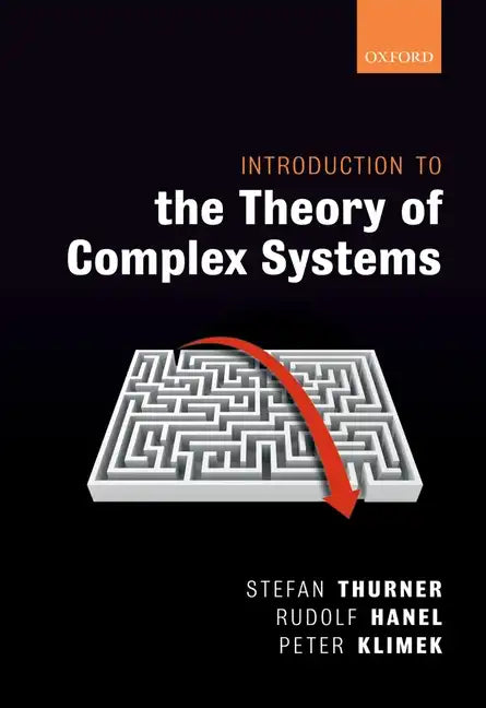 Introduction to the Theory of Complex Systems - Hardcover