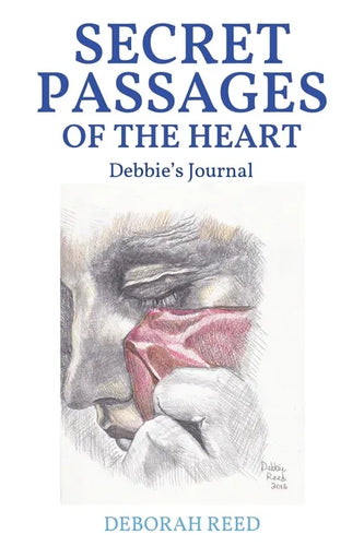 Secret Passages of the Heart: Debbie's Journal - Paperback
