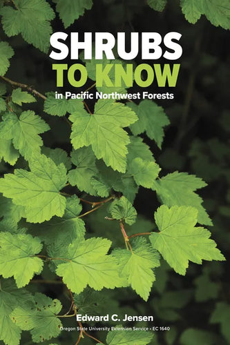 Shrubs to Know in Pacific Northwest Forests - Paperback