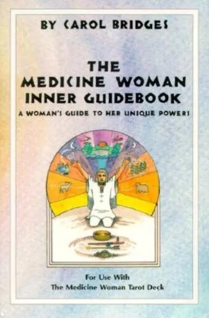 Medicine Woman Inner Guidebook - Paperback
