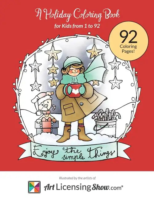 Enjoy The Simple Things: A Holiday Coloring Book for Kids 1 to 92 - Paperback
