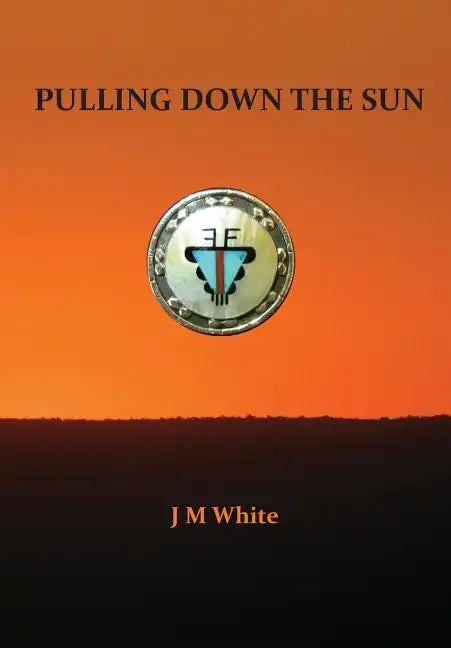 Pulling Down the Sun: The Pueblos, the Great Houses and the Cliff Dwellings - Hardcover