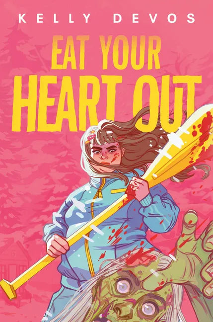 Eat Your Heart Out - Hardcover