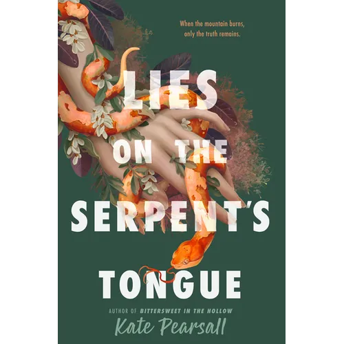 Lies on the Serpent's Tongue - Hardcover