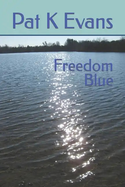 Freedom Blue - Paperback