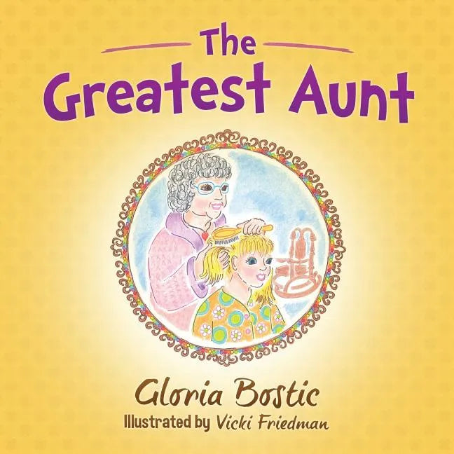 The Greatest Aunt - Paperback