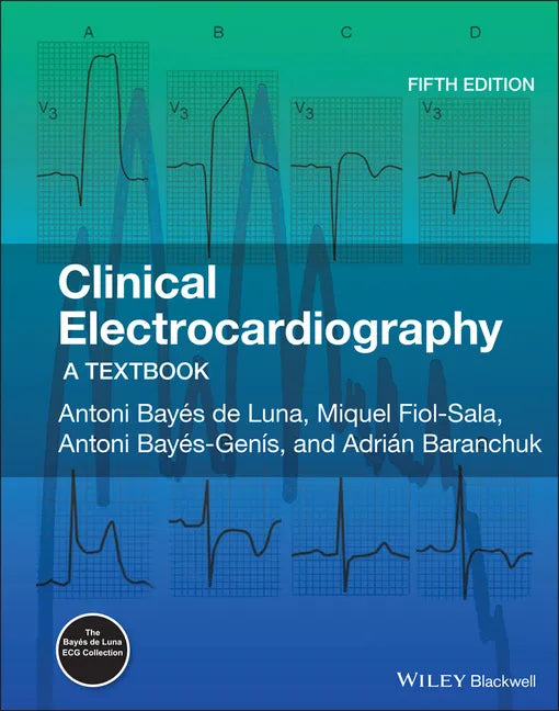 Clinical Electrocardiography - Hardcover
