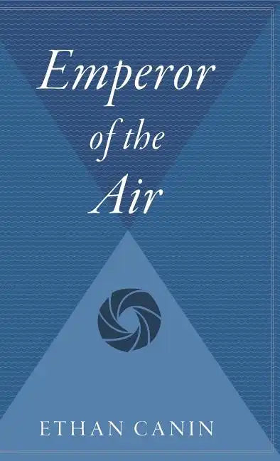Emperor of the Air - Hardcover