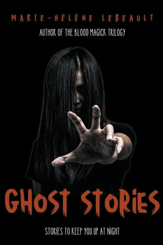 Ghost Stories: Stories to Keep You Up at Night - Paperback