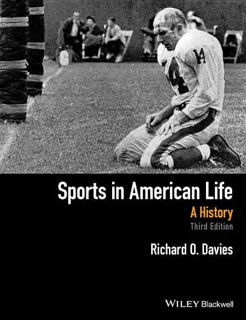 Sports in American Life: A History - Paperback