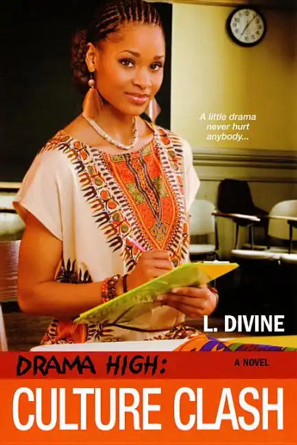 Drama High: Culture Clash - Paperback