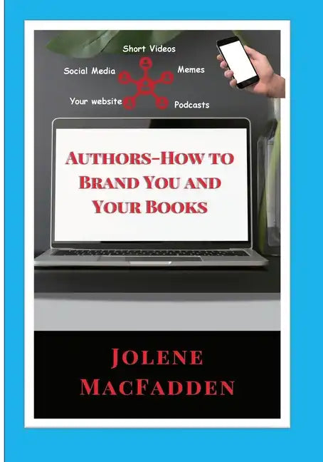 Author-How to Brand You and Your Books - Paperback