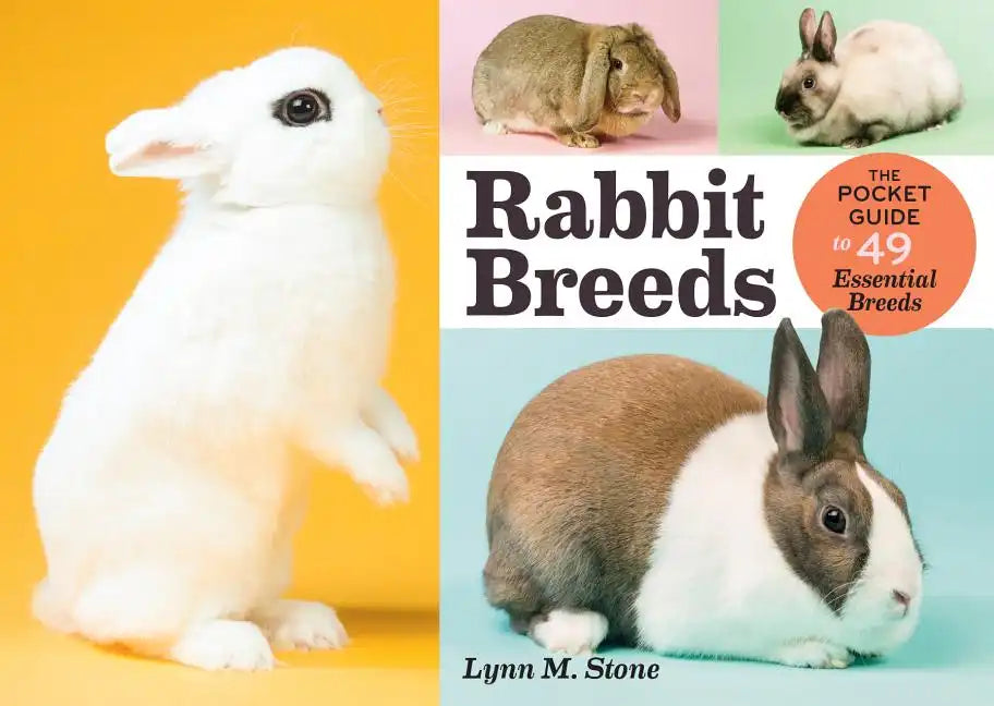 Rabbit Breeds: The Pocket Guide to 49 Essential Breeds - Paperback
