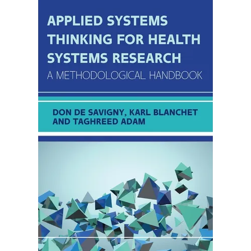 Applied Systems Thinking for Health Systems Research - Paperback
