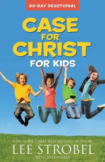 Case for Christ for Kids: 90-Day Devotional - Paperback