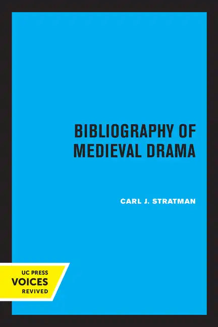 Bibliography of Medieval Drama - Paperback