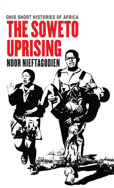 The Soweto Uprising - Paperback