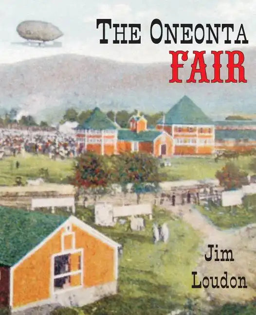 The Oneonta Fair - Paperback