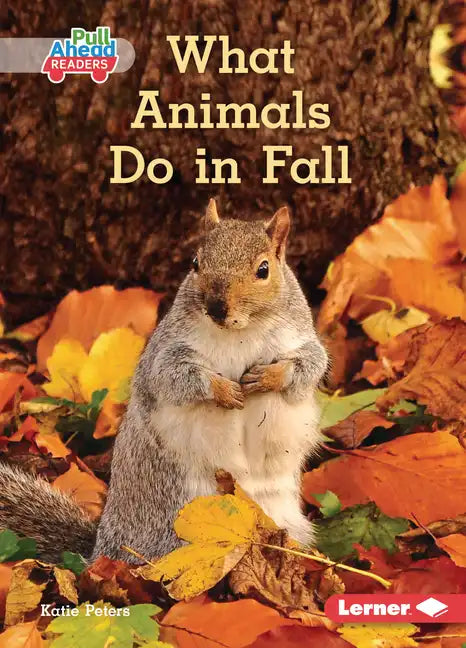 What Animals Do in Fall - Paperback