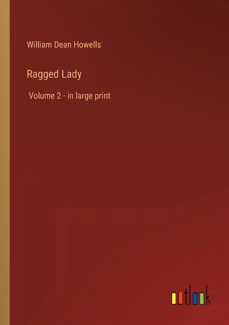 Ragged Lady: Volume 2 - in large print - Paperback