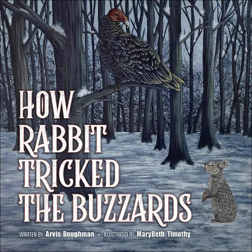 How Rabbit Tricked the Buzzards - Paperback