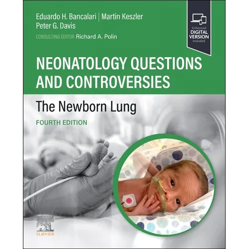 Neonatology Questions and Controversies: The Newborn Lung - Paperback
