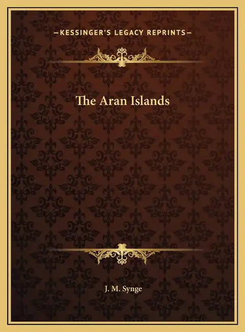 The Aran Islands - Hardcover