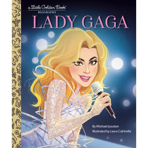 Lady Gaga: A Little Golden Book Biography - Hardcover