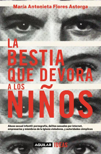La Bestia Que Devora a Los Niños / The Child-Devouring Beast - Paperback