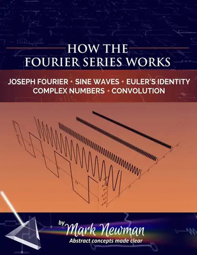 How the Fourier Series Works - Paperback
