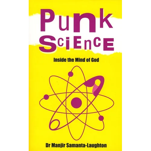 Punk Science: Inside the Mind of God - Paperback