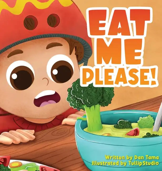 Eat Me Please! - Hardcover