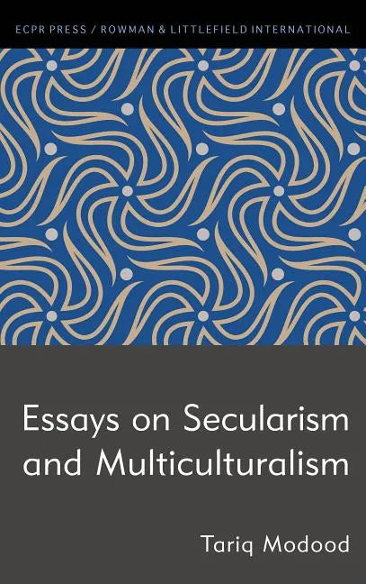 Essays on Secularism and Multiculturalism - Hardcover
