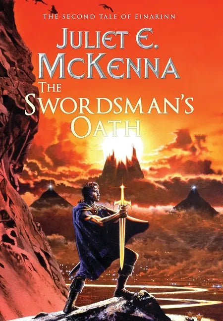 The Swordsman's Oath: The Second Tale of Einarinn - Hardcover