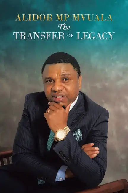 The Transfer of Legacy - Paperback