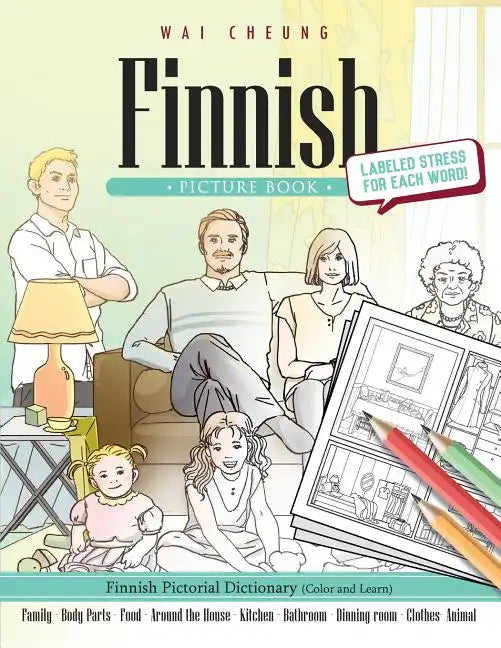 Finnish Picture Book: Finnish Pictorial Dictionary (Color and Learn) - Paperback