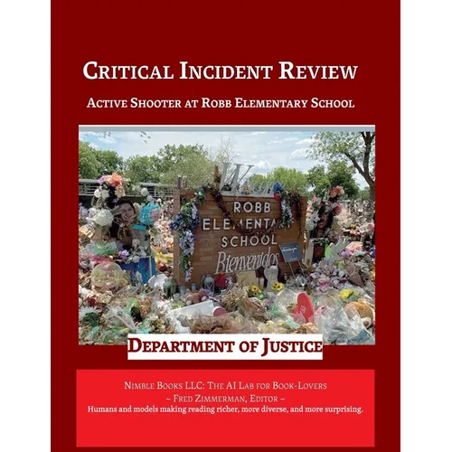 Critical Incident Review: Active Shooter at Robb Elementary School - Paperback
