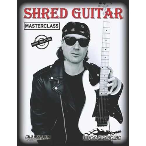 Shred Guitar: masterclass - Paperback