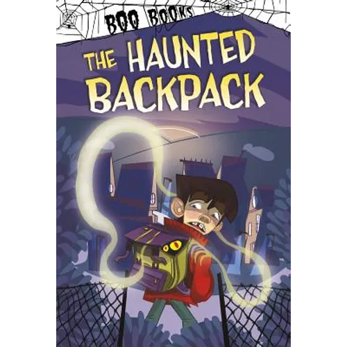 The Haunted Backpack - Hardcover