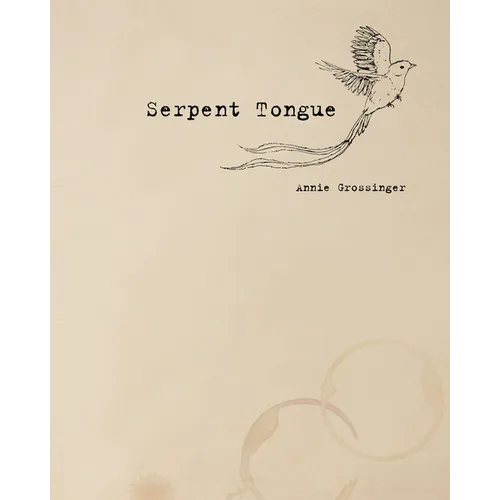 Serpent Tongue - Hardcover