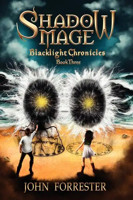 Shadow Mage: Blacklight Chronicles - Paperback