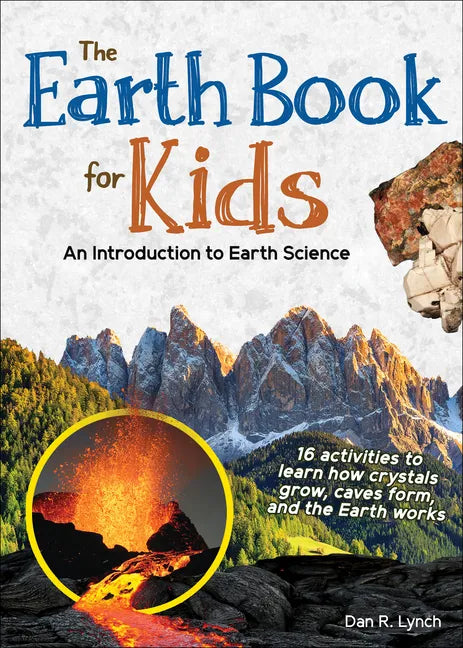 The Earth Book for Kids: An Introduction to Earth Science - Paperback
