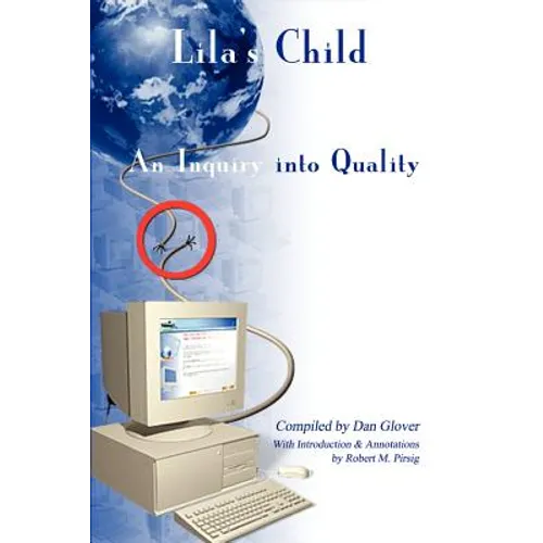 Lila's Child: An Inquiry into Quality - Paperback