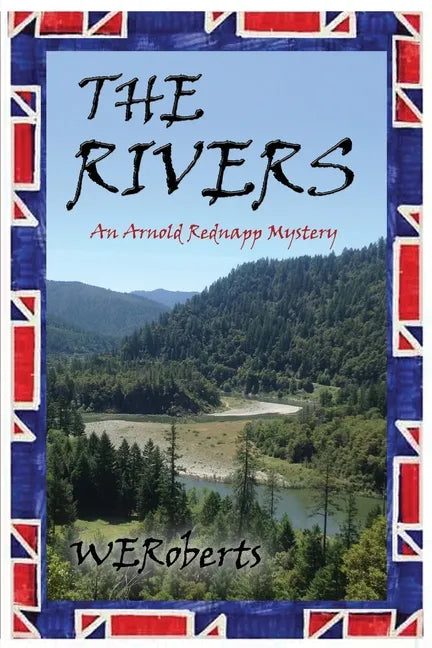 The Rivers: An Arnold Rednapp Mystery - Paperback