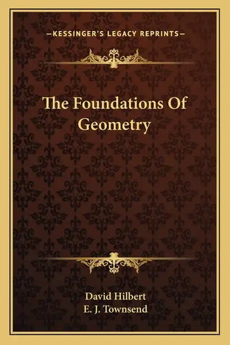 The Foundations of Geometry - Paperback