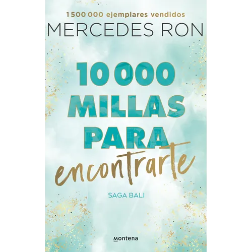 10,000 Millas Para Encontrarte / 10,000 Miles to Find You - Paperback